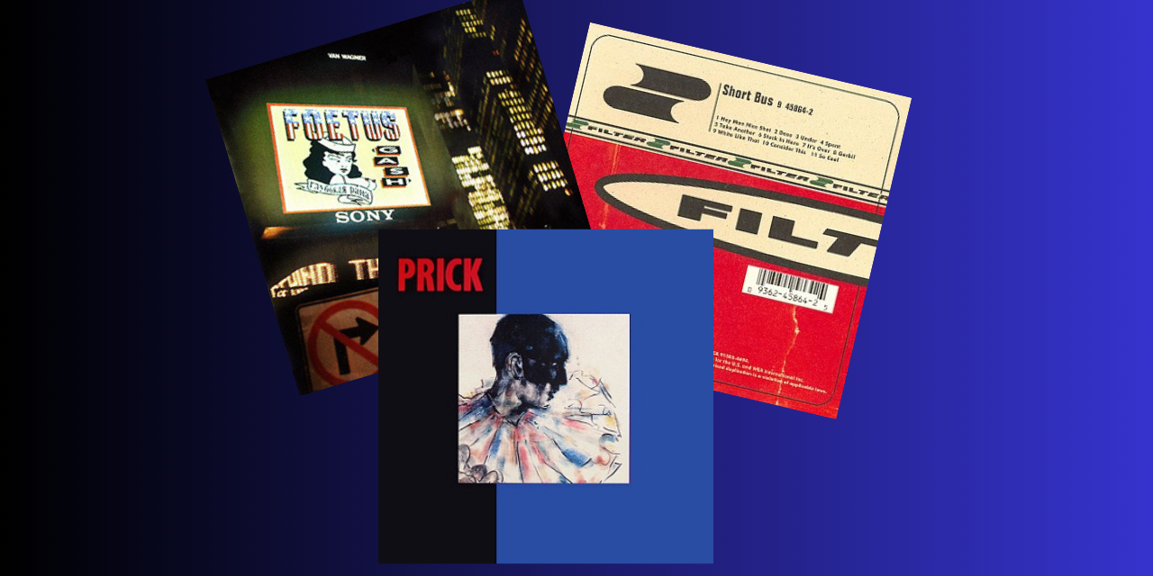 1995 – Episode 6 – Filter Foetus Prick